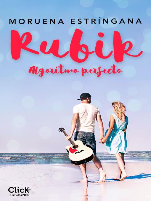 Title details for Rubik by Moruena Estríngana - Available